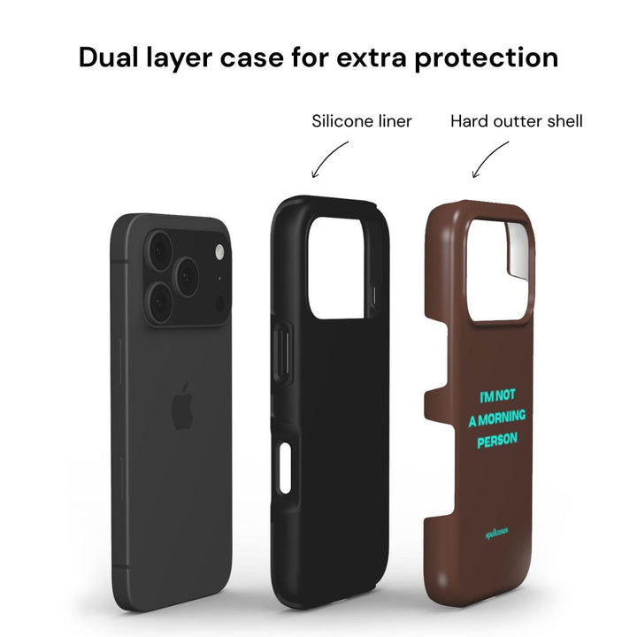 Not a Morning Person iPhone Case